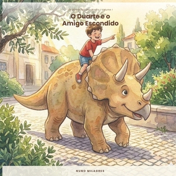 Duarte e o Amigo Escondido (Portuguese Edition)