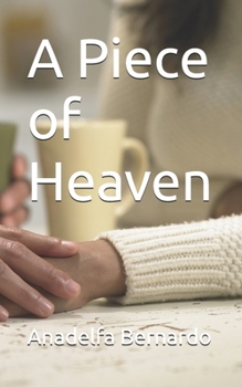 Paperback A Piece of Heaven Book