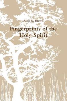 Paperback Fingerprints of the Holy Spirit Book