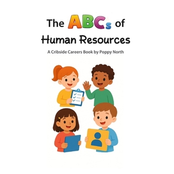 The ABCs of Human Resources (Cribside Careers)