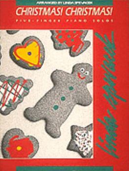 Paperback Christmas! Christmas! (for 5 Finger Piano) Book