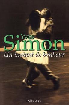 Hardcover Un Instant de Bonheur Book
