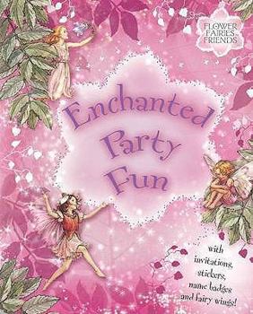 Hardcover Flower Fairies Enchanted Party Fun Book