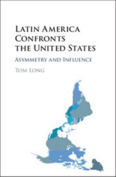 Hardcover Latin America Confronts the United States Book