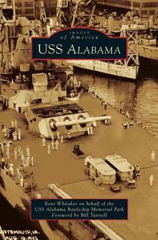 USS Alabama - Book  of the Images of America: Alabama