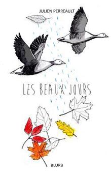 Paperback Les beaux jours [French] Book