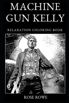 Paperback Machine Gun Kelly Relaxation Coloring Book