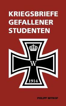 Paperback Kriegsbriefe gefallener Studenten [German] Book