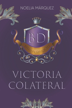 Paperback Victoria colateral [Spanish] Book