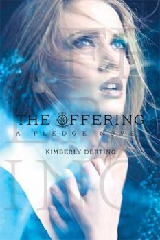 The Offering - Book #3 of the Pledge