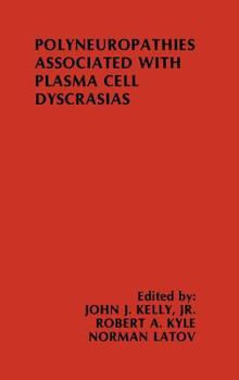 Hardcover Polyneuropathies Associated with Plasma Cell Dyscrasias Book