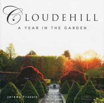 Hardcover Cloudehill: A Year in the Garden Book