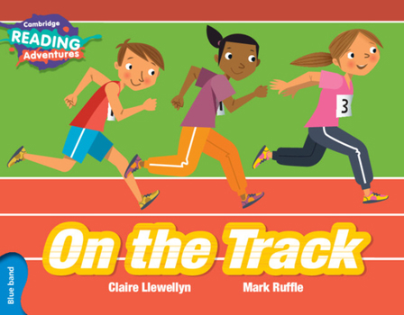 Paperback Cambridge Reading Adventures on the Track Blue Band Book