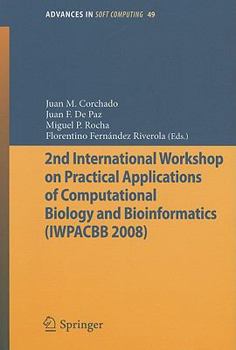 Paperback 2nd International Workshop on Practical Applications of Computational Biology and Bioinformatics (Iwpacbb 2008) Book