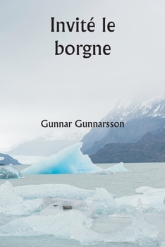 Paperback Invité le borgne [French] Book