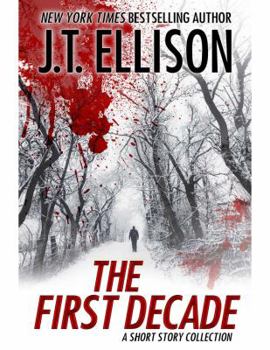 Paperback The First Decade: A Short Story Collection Book