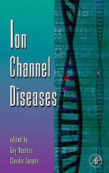Hardcover Ion Channel Diseases: Volume 63 Book