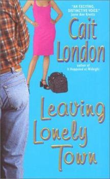 Mass Market Paperback Leaving Lonely Town Book