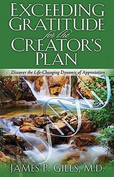 Hardcover Exceeding Gratitude for the Creator's Plan Book