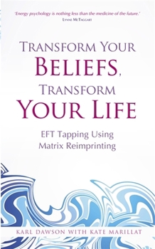 Paperback Transform Your Beliefs, Transform Your Life Book
