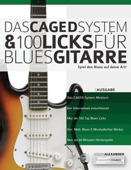 Paperback Das CAGED System und 100 Licks fu&#776;r Blues-Gitarre [German] Book