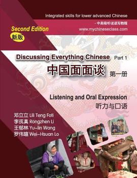 Paperback Discussing Everything Chinese Part 1 Listening and Oral Expression Book