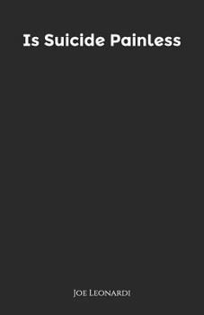 Paperback Is Suicide Painless Book