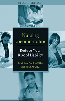 Paperback Nursing Documentation, Second Edition (Pack of 25): Reduce Your Risk of Liability Book