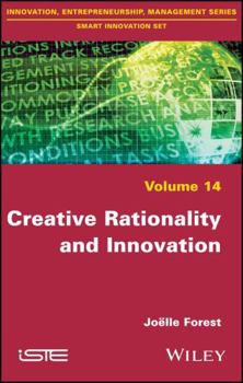 Hardcover Creative Rationality and Innovation Book