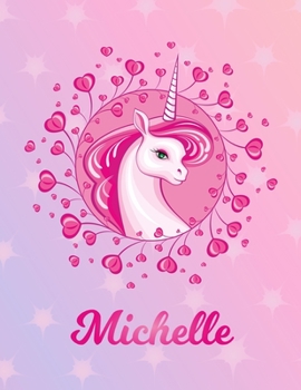 Paperback Michelle: Unicorn Sheet Music Note Manuscript Notebook Paper - Magical Horse Personalized Letter M Initial Custom First Name Cov Book