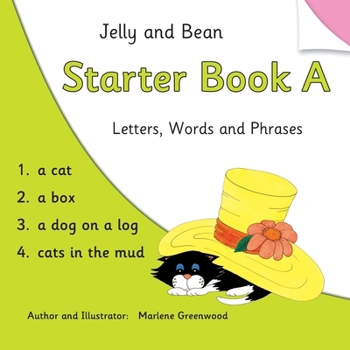Paperback Jelly and Bean Starter Book A: Letters, Words and Phrases (Jelly and Bean Reading Scheme) Book