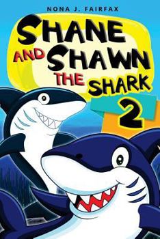 Paperback Shane and Shawn the Shark Book 2: Children's Books, Kids Books, Bedtime Stories For Kids, Kids Fantasy Book