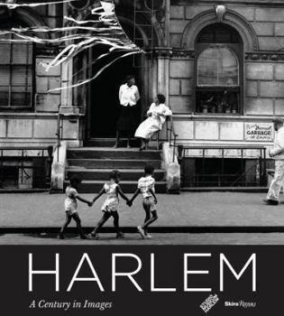 Hardcover Harlem: A Century in Images Book