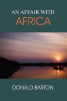 Paperback An Affair with Africa Book