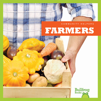 Farmers - Book  of the Community Helpers