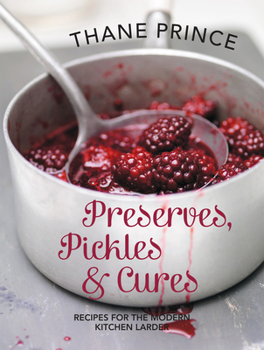 Paperback Pickles Preserves and Cures: Recipes for the Modern Kitchen Larder Book