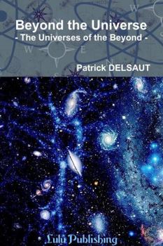 Paperback Beyond the Universe: The Universes of the Beyond Book