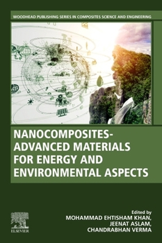 Paperback Nanocomposites-Advanced Materials for Energy and Environmental Aspects Book