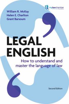 Paperback Legal English: How to understand and master the language of law Book
