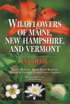 Hardcover Wildflowers of Maine, New Hampshire, and Vermont Book