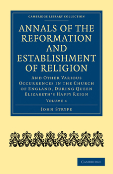 Paperback Annals of the Reformation and Establishment of Religion - Volume 4 Book