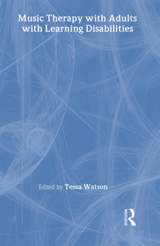 Hardcover Music Therapy with Adults with Learning Disabilities Book