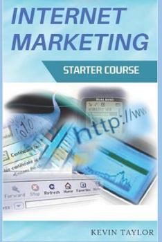 Paperback Internet Marketing Starter Course Book