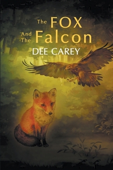 Paperback The Fox and the Falcon Book