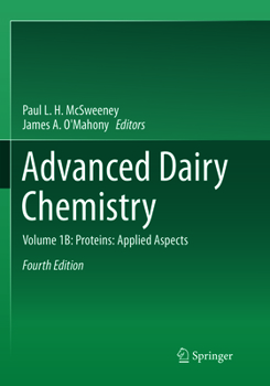 Paperback Advanced Dairy Chemistry: Volume 1B: Proteins: Applied Aspects Book