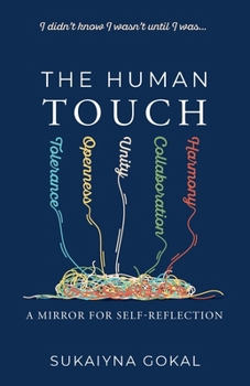 Paperback The Human Touch: A Mirror for Self-Reflection Book