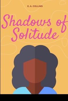 Paperback Shadows of Solitude Book