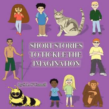 Paperback Short Stories to Tickle the Imagination Book