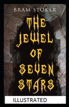 Paperback The Jewel of Seven Stars Illustrated Book