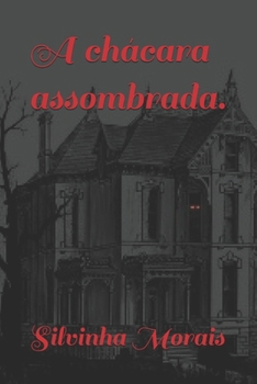 Paperback A chácara assombrada. [Portuguese] Book